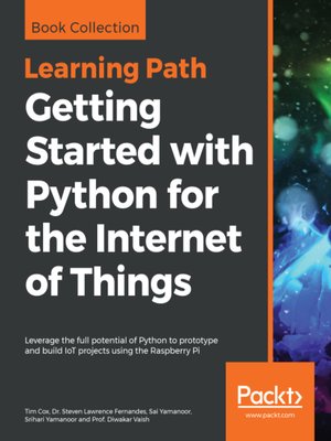 cover image of Getting Started with Python for the Internet of Things